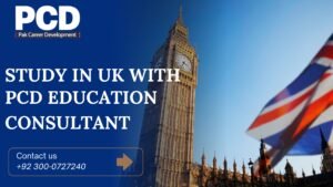 Study in the UK with PCD Study Abroad Consultant in Gujranwala, Pakistan