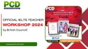 PCD Attends British Council IELTS Teacher Workshop 2024