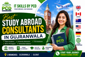 Best Study Abroad Consultants in Gujranwala
