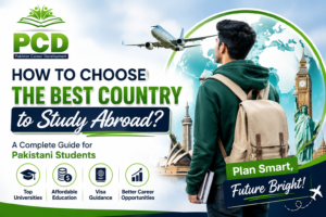 How to Choose the Best Country to Study Abroad | PCD Guide